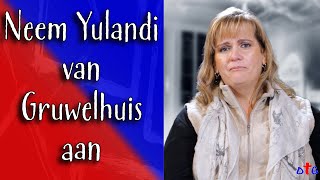 Neem Yulandi van Gruwelhuis aan