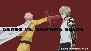 Genos vs  Saitama [AMV] woah! so intense I can't BELIEVE IT!