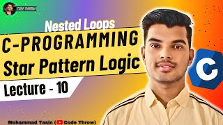 Nested Loops & Star Pattern Programs in C Language | Pattern Logic (2025)