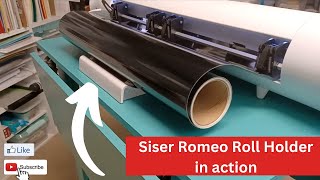 Siser Romeo Roll Holder In Action