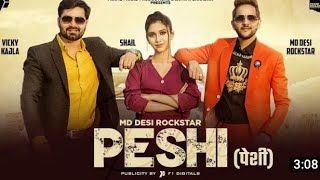 PESHI (Out now) : Md Desi Rock | Vicky Kajla | Latest Haryanvi Song Haryanvi 2020 | Kalakar Life