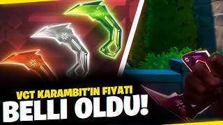 Valorant VCT Karambit Kaç VP Olacak? // Karambitin Fiyatı Ortaya Çıktı!