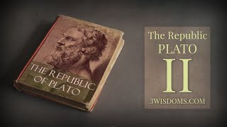 Plato's Republic II