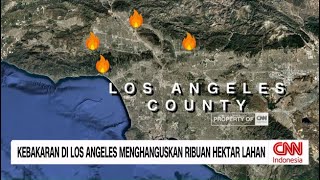 Titik-Titik Kebakaran Dahsyat di Los Angeles, Menghanguskan Ribuan Hektare Lahan