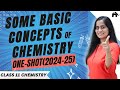 Some basic concepts of Chemistry Class 11 Chemistry Chapter 1 One Shot | New NCERT CBSE | Full Chap.