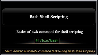 Bash Shell Scripting | Basics of awk command | awk filter command | video - 8
