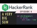 A VeryBigSum | Solving Hackerrank with python | Ep4