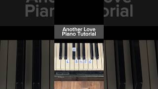 Another Love | Piano Tutorial #piano