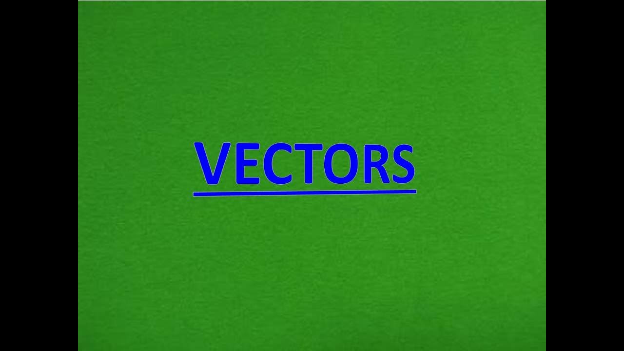 Vectors Youtube
