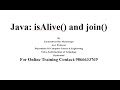 Java | Multi threading | isAlive() and join() methods