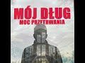 mój dlug moc przetrwania cz 19 sławek sikora dworzec pkp w katowicach. haracze. paranoja