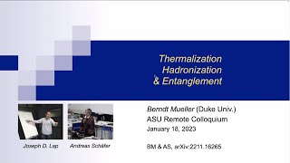 Thermalization, hadronization, and entanglement