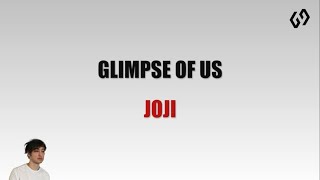 Joji - Glimpse of Us | Lirik Terjemahan Indonesia