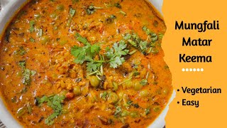 Veg Mungfali Matar Keema Recipe | Easy Feast by Surekha