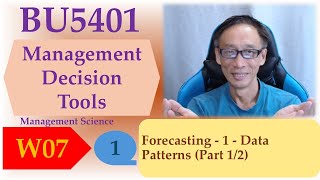 Forecasting - 1 - Data Patterns (Part 1/2)