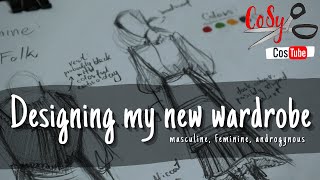 Designing my new history inspired aesthetic wardrobe || masculine, feminine, androgynous