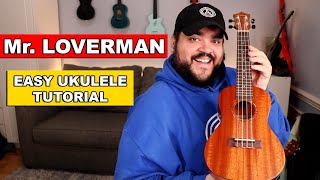 MR. LOVERMAN - RICKY MONTGOMERY (Easy Ukulele Tutorial)