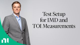 Test Setup for IMD and TOI Measurements