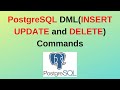 8. PostgreSQL DML Statements with examples | PostgreSQL Update insert insert commands | 2024 update