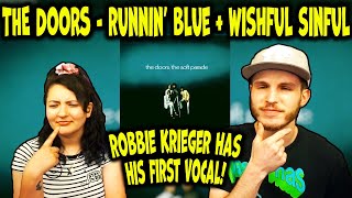 THE DOORS - RUNNING BLUE + WISHFUL SINFUL | REACTION + LYRIC INTERPRETATION!