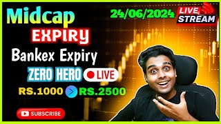 🔴Midcap & Bankex Expiry Zero Hero, Finnifty, Nifty 50, Banknifty, Sensex, Options Trading 24/06/2024