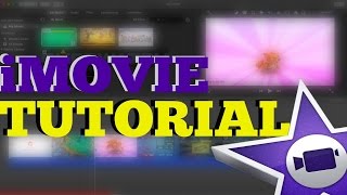 iMovie for Beginners| iMovie Tutorial | How to Edit Videos for Youtube on iMovie
