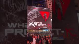 #ProjectK billboard at Times Square USA 🇺🇸 | First glimpse on July 20 | #Prabhas #WhatisProjectK