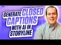 Creating AI Captions in Articulate Storyline with the AI Assistant