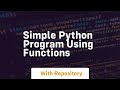 simple python program using functions