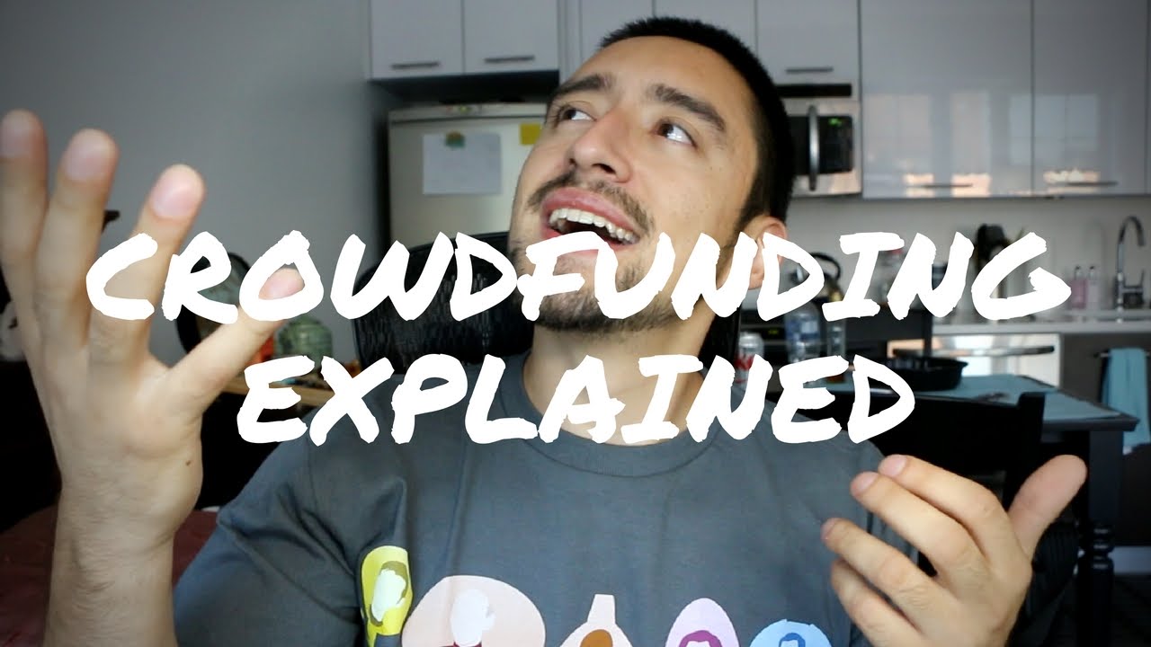 Crowdfunding Explained Youtube