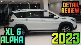 2023 Maruti Suzuki XL 6 Alpha Model 🤩💝 Detail walkaround Most Practical Family Car 🔥😍