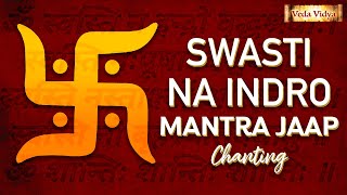 Swasti Na Indro Vriddha Shravah | Shanti Mantra | Morning Chant | Vedic Mantra | Swastik Mantra