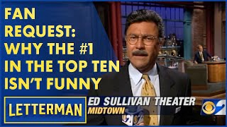 Fan Request: Why The #1 In The Top Ten List Isn't Funny | Letterman