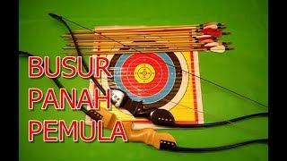 Unboxing dan Merakit Busur Panah Recurve