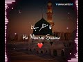 Sawere Sawere Qawwali whatsapp status#ALLAH#MOHAMMAD#STATUS