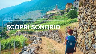 Alla scoperta di Sondrio | Valtellina