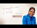 Ep #35 Sajani Amarasiri of Kola Goodies on Being Brown and Bold Podcast with Jes Thomas