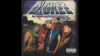 D'Gree - New World Disorder (1999 Memphis,TN)