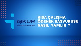 İşkur Kısa Çalışma Ödenek Başvurusu Nasıl yapılır ? ( UYGULAMALI )