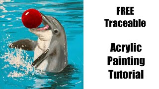 EASY | Dolphin painting | FREE traceable | how to paint loose | acrylic painting | step by step