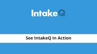 IntakeQ Demo: Complete Digital Forms + Intake Overview