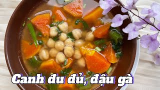 #30. Món “Canh đu đủ, đậu gà” thực dưỡng.