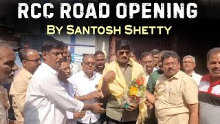 Santosh Shetty Ke Hathon Durga Hotel Se Gayatri Nagar मेन Road Tak RCC Road Opening