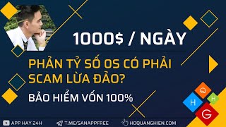 0S 0S222 0S600 Phản Tỷ Số Có Phải Scam Lừa Đảo Không, App Kiếm Tiền Online Trên Điện Thoại 95% Ăn