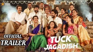 Tuck Jagadish Official Trailer , Nani, Ritu varma , New Telugu Movie In Tamil Dubbed