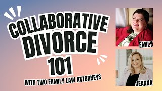 Collaborative Divorce 101: A Kinder, Smarter Way to Navigate Separation