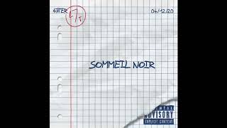 47Ter -  Sommeil Noir