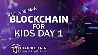 Blockchain for Kids Day 1 - What is blockchain technology?