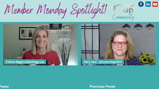 Member Monday Spotlight w/ Mary Gaul