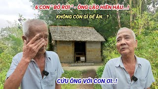 Kì Lạ - Ông Lão Hiền Hậu Bị 6 Người Con \